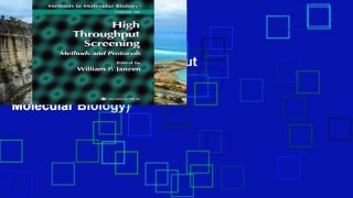 Best seller  High Throughput Screening: Methods and Protocols (Methods in Molecular Biology)