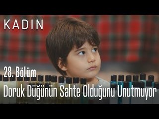 Doruk düğünün sahte olduğunu unutmuyor - Kadın 28. Bölüm