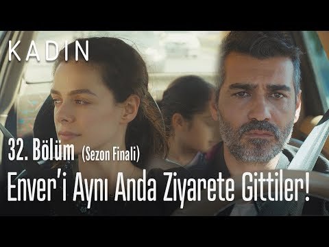 Sarp ve Bahar aynı anda Enver'i ziyarete gittiler! - Kadın 32. Bölüm (Sezon Finali)