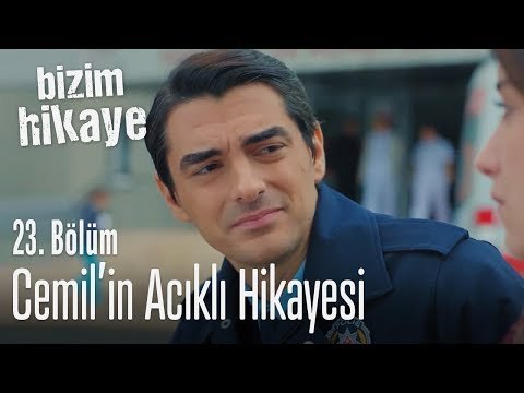 Cemil'in acıklı hikayesi - Bizim Hikaye 23. Bölüm