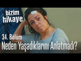 Şükran neden yaşadıklarını anlatmadı - Bizim Hikaye 34. Bölüm