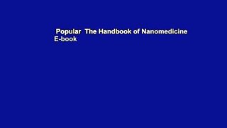 Popular  The Handbook of Nanomedicine  E-book