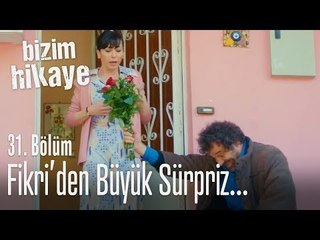 Fikri'den Şeyma'ya büyük sürpriz - Bizim Hikaye 31. Bölüm