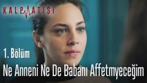 Ne anneni ne de babanı affetmeyeceğim - Kalp Atışı 1. Bölüm