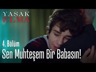 Sen muhteşem bir babasın - Yasak Elma 4. Bölüm