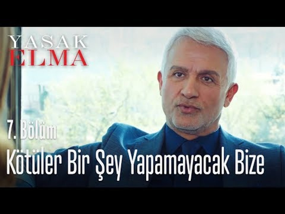 Kötüler istediğini yapsın, bize bir şey olmaz - Yasak Elma 7. Bölüm