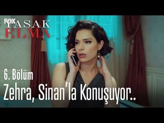 Zehra, Sinan'la konuşuyor.. - Yasak Elma 6. Bölüm