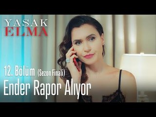 Ender rapor alıyor - Yasak Elma 12. Bölüm