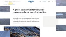 A Ghost Town In California Will be Turned Into a Tourist Attraction