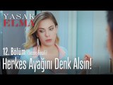 Herkes ayağını denk alsın! - Yasak Elma 12. Bölüm