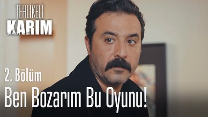 Download Video: Ben bozarım bu oyunu arkadaş - Tehlikeli Karım 2. Bölüm