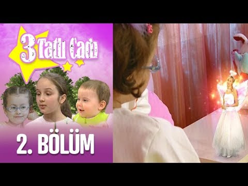 3 Tatlı Cadı 2. Bölüm