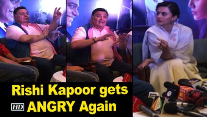 Rishi Kapoor gets ANGRY Again | Mulk Promotions