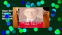 Open Ebook Pride Before the Fall: The Trials of Bill Gates and the End of the Microsoft Era online