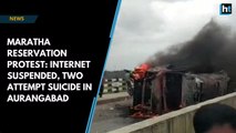 Maratha reservation protest: Internet suspended, two attempt suicide in Aurangabad