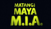 MATANGI MAYA M.I.A. (2018) Trailer - HD
