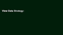 View Data Strategy: How to Profit from a World of Big Data, Analytics and the Internet of Things