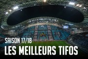 Les meilleurs tifos de la saison 17/18