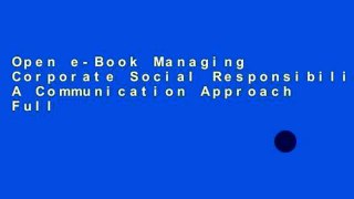 Open e-Book Managing Corporate Social Responsibility: A Communication Approach Full