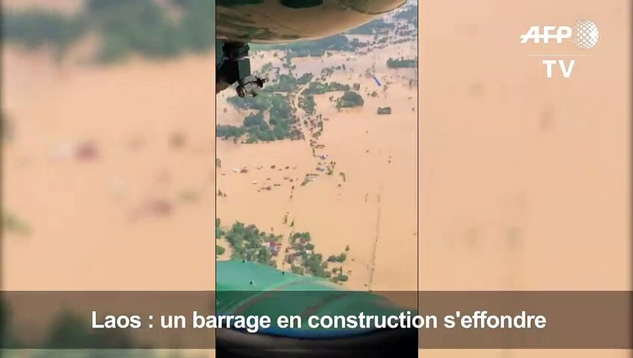 Effondrement d'un barrage au Laos: des centaines de disparus
