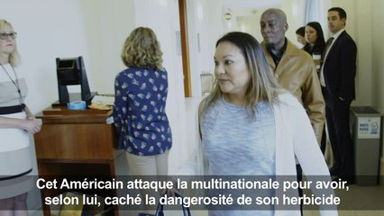 Un Américain attaque Monsanto et son RoundUp