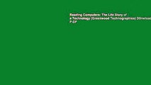 Reading Computers: The Life Story of a Technology (Greenwood Technographies) D0nwload P-DF