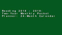 Reading 2018 - 2019: Two-Year Monthly Pocket Planner: 24-Month Calendar , 4.0