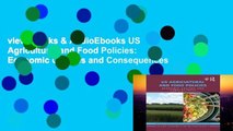 viewEbooks & AudioEbooks US Agricultural and Food Policies: Economic Choices and Consequences