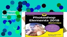 Trial Photoshop Elements 2018 For Dummies (For Dummies (Computer/Tech)) Ebook