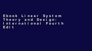 Ebook Linear System Theory and Design: International Fourth Edition (The Oxford Series in