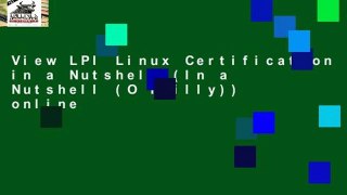 View LPI Linux Certification in a Nutshell (In a Nutshell (O Reilly)) online