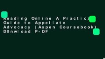 Reading Online A Practical Guide to Appellate Advocacy (Aspen Coursebook) D0nwload P-DF