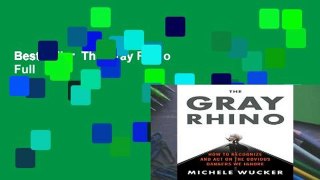 Best seller  The Gray Rhino  Full