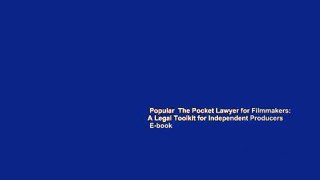 Popular  The Pocket Lawyer for Filmmakers: A Legal Toolkit for Independent Producers  E-book