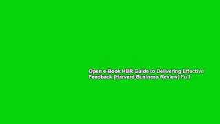 Open e-Book HBR Guide to Delivering Effective Feedback (Harvard Business Review) Full