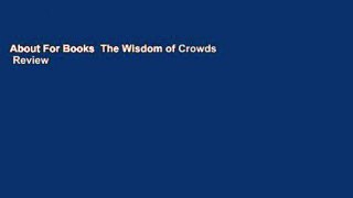 About For Books  The Wisdom of Crowds  Review