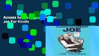 Access books Flight Attendant Joe For Kindle