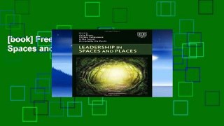 [book] Free Leadership in Spaces and Places