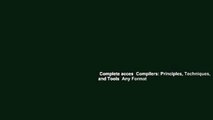 Complete acces  Compilers: Principles, Techniques, and Tools  Any Format