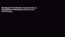 Get Ebooks Trial Student s Solutions Manual for Statistics for Business and Economics P-DF Reading