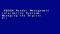 EBOOK Reader Management Information Systems: Managing the Digital Firm Unlimited acces Best