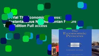 Get Trial The Economic Process: An Instantaneous Non-Newtonian Picture Third Edition Full access