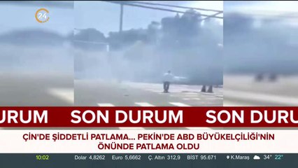 ABD'nin Pekin Büyükelçiliği önünde patlama