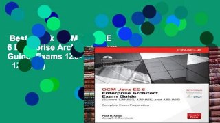 Best ebook  OCM Java EE 6 Enterprise Architect Exam Guide (Exams 1Z0-807, 1Z0-865   1Z0-866)