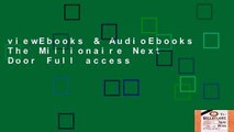 viewEbooks & AudioEbooks The Millionaire Next Door Full access