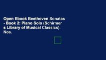 Open Ebook Beethoven Sonatas - Book 2: Piano Solo (Schirmer s Library of Musical Classics). Nos.
