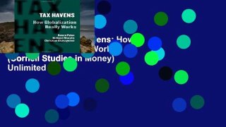 Favorit Book  Tax Havens: How Globalization Really Works (Cornell Studies in Money) Unlimited
