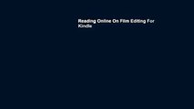 Reading Online On Film Editing For Kindle