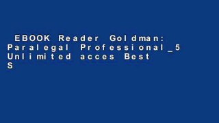 EBOOK Reader Goldman: Paralegal Professional_5 Unlimited acces Best Sellers Rank : #5