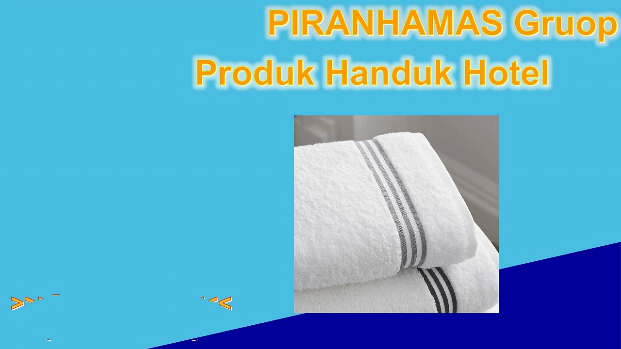 KUALITAS TINGGI!!! HP/WA 0812-5297-389, Jual Handuk Untuk Hotel